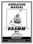 OPERATORS MANUAL BP-4. Produced By DRAMM CORPORATION. P.O. Box North 18th Street Manitowoc, Wisconsin