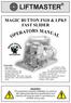 LIFTMASTER MAGIC BUTTON FS10 & LPK5 FAST SLIDER