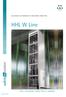ELEVATOR ACCORDING TO MACHINE DIRECTIVE. HHL W Line FOR A SUSTAINABLE WORLD FREE OF BARRIERS.