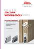SEALS FOR WOODEN DOORS SEALS FOR WOODEN DOORS. For a variety of applications: