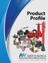Product Profile. Product Profile CALIFORNIA TEXAS ILLINOIS GEORGIA NEW YORK. Global sourcing. National compliance. Local service.