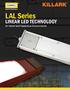 LAL Series LINEAR LED TECHNOLOGY. for Harsh and Hazardous Environments
