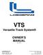 VTS. Versatile Track System OWNER S MANUAL. Rev