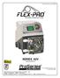 FLEX-PRO. ProSeries SERIES A2V. Peristaltic Metering Pump. by Blue-White Ind. Operating Manual CERTIFIED FINAL DOCUMENT