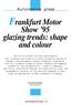 Frankfurt Motor. Show 95 glazing trends: shape and colour. Automotive glass
