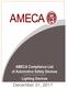 AMECA List of. Automotive Safety Devices. Lighting Devices. For Three-Year Period December 31, 2017 Update