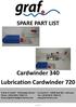 Cardwinder 340 Lubrication Cardwinder 720