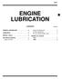 ENGINE LUBRICATION 12-1 CONTENTS GENERAL INFORMATION... 2 LUBRICANTS... 3 SPECIAL TOOLS... 3 ENGINE OIL COOLER ON-VEHICLE SERVICE...