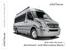 Interstate and Interstate EXT. Roll with the best... Airstream and Mercedes-Benz.