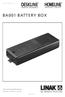 USER MANUAL BA001 BATTERY BOX. To learn more about LINAK please visit:   Page 1 of 20