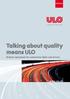 Talking about quality means ULO