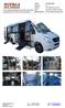Capacity: Vehicle: Mercedes Benz Sprinter 516 CDI/XL (160PS/122 KW) Reconstruction: LF2D (low-floor front+back side)