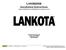 LANSRJD8R. Installation Instructions. Lankota Stalk Roller Kit for JD 8XXXR Series Wheeled Tractors. 270 West Park Avenue Huron, SD