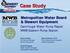 Case Study. Metropolitan Water Board. Siewert Equipment. Centrifugal Water Pump Repair MWB Eastern Pump Station. David D Angelo Water System Manager