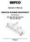 BEFCO. Operator s Manual GROUND ENGAGE EQUIPMENT. Soil Pulverizers BPL-048, BPL-060, BPL-072 BPL-272, BPL-284