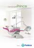 Prince. Dental unit. accessibility and reliability. Prince by