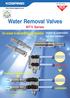 The mechanism that generates mist (moisture) Principles of water removal valve operation
