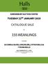 155 WEANLINGS CATALOGUE SALE TUESDAY 22 ND JANUARY 2019 SHREWSBURY AUCTION CENTRE 16 COWS & CALVES, 6 INCAVLERS, 2 STOCK BULLS & 7 YOUNG BULLS