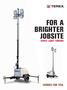 FOR A BRIGHTER JOBSITE TEREX LIGHT TOWERS