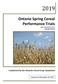 Ontario Spring Cereal Performance Trials