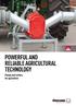 POWERFUL AND RELIABLE AGRICULTURAL TECHNOLOGY. Pumps and cutters for agriculture ENGINEERED TO WORK