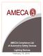 AMECA List of. Automotive Safety Devices. Lighting Devices. For Three-Year Period February 15, 2019 Update.