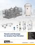 Vessels and Housings for Aviation Fuel Filtration