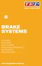 BRAKE SYSTEMS AIR SYSTEMS BRAKE DRUMS BRAKE HARDWARE BRAKE SHOES & HARDWARE KITS DISC BRAKE PADS DISC BRAKE ROTORS.