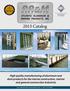 2013 Catalog. High quality manufacturing of aluminum and dock products for the marine construction, marina and general construction industries