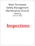 West Tennessee Safety Management Maintenance Council Meeting June 13, Inspections