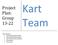 Kart Team. Project Plan: Group 13-22
