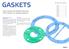 GASKETS. From compound asbestos free and PTFE sheets, our sealing solutions. INDEX OF GASKETS