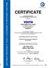 CERTIFICATE. Voith GmbH & Co. KGaA St. Pöltener Straße Heidenheim GERMANY ISO 14001:2015 OHSAS 18001:2007