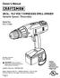 0( s ICRRFTSMRN+I. Owner's Manual. 3/8 in., 19.2 VOLT CORDLESS DRILL-DRIVER Variable Speed / Reversible. Model No