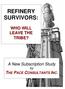 REFINERY SURVIVORS: A New Subscription Study by THE PACE CONSULTANTS INC.