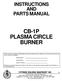 CB-1P PLASMA CIRCLE BURNER
