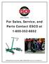 For Sales, Service, and Parts Contact ESCO at