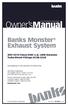Owner smanual. Banks Monster Exhaust System Chevy/GMC 6.6L LMM Duramax Turbo-Diesel Pickups ECSB-CCLB. with Installation Instructions