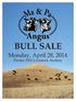 Monday, April 28, pm CT. Presho Livestock Auction. 50 Yearling Angus Bulls