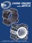 CASING SPACERS DESIGNED FOR WATER, SEWER, OIL & GAS