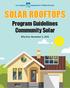 SOLAR ROOFTOPS. Program Guidelines Community Solar. Effective: November 2, 2016