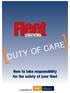 DUTY OF CARE [ ] How to take responsibility for the safety of your fleet. in association with