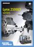 Lynx 2100LY. series. Y axis added 6 inch /8 inch Compact Turning Center. Lynx 2100LY series. Lynx 2100LYA/LYB Lynx 2100LSYA/LSYB