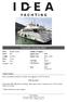 Ferretti Yachts. Boat in excellent conditions! Services done regularly. Hard Top Version.