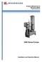 Product Manual (Revision NEW) Original Instructions Series Pumps. Installation and Operation Manual
