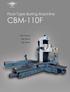 SINCE Floor Type Boring Machine CBM-110F. High Accuracy. High Quality. High Rigidity
