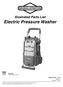 Reproduction. Not for. Electric Pressure Washer. Illustrated Parts List. Model Mfg. No. Description ,800 PSI Briggs & Stratton