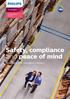 Safety, compliance and peace of mind