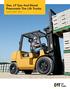 Gas, LP Gas And Diesel Pneumatic Tire Lift Trucks. Capacity: 8,000-11,000 lb