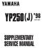 FOREWORD YP250 SERVICE MANUAL: 4UC-AE1